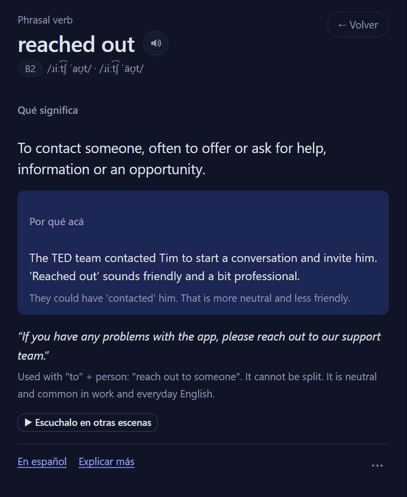 La tarjeta completa de 'reached out': qué significa, por qué se usa en esa frase, un ejemplo, la pronunciación y cómo se usa.
